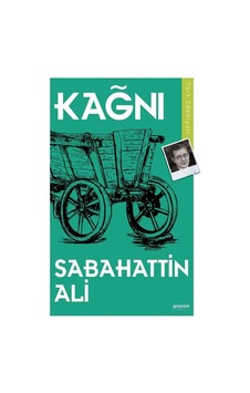 Kağnı - Sabahattin Ali - Anonim Yayınları Kağnı - Sabahattin Ali - Anonim Yayınları