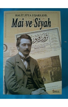 Mai ve Siyah Halit Ziya Uşaklığil Mai ve Siyah Halit Ziya Uşaklığil