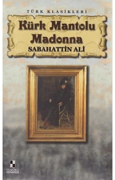 Anonim Yayınları Kürk Mantolu Madonna Sabahattin Ali Anonim Yayınları Kürk Mantolu Madonna Sabahattin Ali