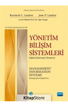 Yönetim Bilişim Sistemleri - Dijital Işletmeyi Yönetme / Kenne Yönetim Bilişim Sistemleri - Dijital Işletmeyi Yönetme / Kenne