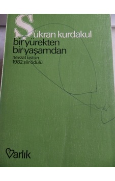 Bir Yürekten Bir Yaşamdan/Şükran Kurdakul Bir Yürekten Bir Yaşamdan/Şükran Kurdakul