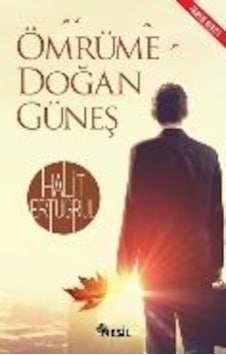 Ömrüme Doğan Güneş Halit Ertuğrul Nesil  Yayınları -