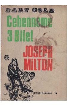 Cehenneme 3 Bilet - Joseph Milton 2. El