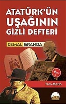 Atatürk'ün Uşağının Gizli Defteri (Cep Boy) / Cemal Granda