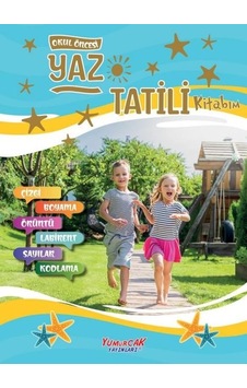 Yaz Tatili Kitabım - Okul Öncesi- Yumurcak Yayınları Yaz Tatili Kitabım - Okul Öncesi- Yumurcak Yayınları
