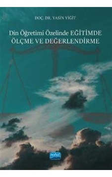 Din Öğretimi Özelinde Eğitimde Ölçme Ve Değerlendirme / Dr. Ya...