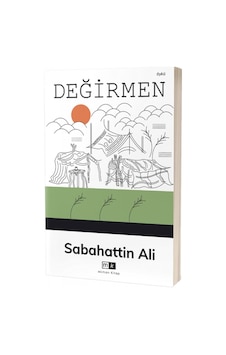 Değirmen - Sabahattin Ali - MK Mirhan Kitap Değirmen - Sabahattin Ali - MK Mirhan Kitap