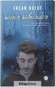 Şairin Şehrinden / Ercan Bulut Şairin Şehrinden / Ercan Bulut