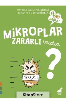 Kitapstore Mikroplar Zararlı Mıdır? / 1 2 3 Başla Serisi / Anne Olliver Kitapstore Mikroplar Zararlı Mıdır? / 1 2 3 Başla Serisi / Anne Olliver