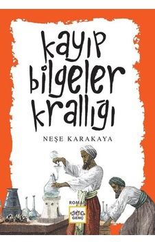 Kayıp Bilgeler Krallığı - Neşe Karakaya - Nar Genç