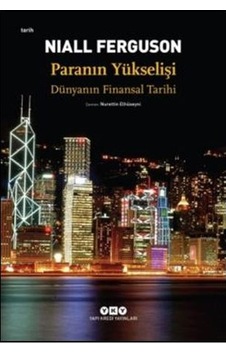 Paranın Yükselişi; Dünyanın Finansal Tarihi