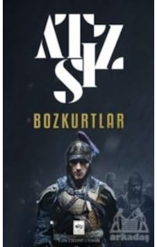 Bozkurtlar - Hüseyin Nihal Atsız - Ötüken Neşriyat Bozkurtlar - Hüseyin Nihal Atsız - Ötüken Neşriyat