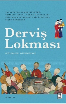 Derviş Lokması - Güldane Gündüzöz - Ketebe