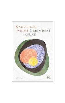 Cebimdeki Taşlar - Kaouther Adimi - DeliDolu Cebimdeki Taşlar - Kaouther Adimi - DeliDolu