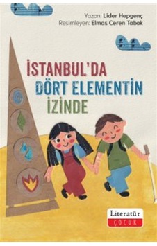 İstanbul'da Dört Elementin İzinde / Lider Hepgenç İstanbul'da Dört Elementin İzinde / Lider Hepgenç