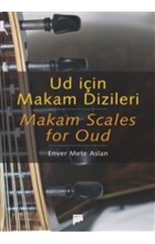 Ud Için Makam Dizileri - Makam Scales For Oud