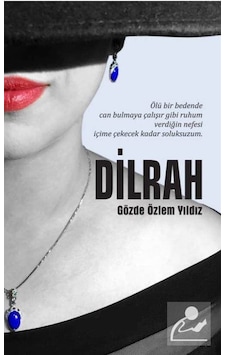 Dilrah - Gözde Özlem Yıldız - Yazarın Kendi Yayını