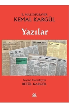 Kemal Kargül - Yazılar- Artshop Yayıncılık Kemal Kargül - Yazılar- Artshop Yayıncılık