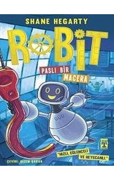 Robit 2 - Paslı Bir Macera - Shane Hegarty - Timaş İlk Genç