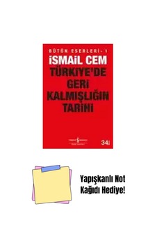 Türkiye De Geri Kalmışlığın Tarihi + Yapışkanlı Not Kağıdı Türkiye De Geri Kalmışlığın Tarihi + Yapışkanlı Not Kağıdı