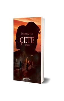 Çete 3 - Devran - Funda Ayten - Epsilon Yayınevi Çete 3 - Devran - Funda Ayten - Epsilon Yayınevi