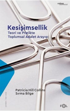 Kesişimsellik / Patricia Hill Collins Kesişimsellik / Patricia Hill Collins