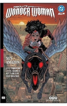 Absolute Wonder Woman Cilt 1: Son Amazon / Kelly Thompson Absolute Wonder Woman Cilt 1: Son Amazon / Kelly Thompson