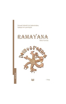 Ramayana - Bala Kanda 1. Kitap - Srimad Valmiki - Vaveyla Ramayana - Bala Kanda 1. Kitap - Srimad Valmiki - Vaveyla
