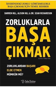 Zorluklarla Başa Çıkmak - Darren Hill - Alison Hill - Sola Unitas Zorluklarla Başa Çıkmak - Darren Hill - Alison Hill - Sola Unitas