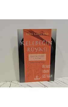 Kelebeğin Rüyası- Gezgin Taocu 1.kitap Kelebeğin Rüyası- Gezgin Taocu 1.kitap