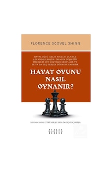 Hayat Oyunu Nasıl Oynanır? - Florence Scovel Shinn - Mahzen Hayat Oyunu Nasıl Oynanır? - Florence Scovel Shinn - Mahzen
