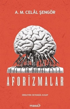 Aforizmalar / A. M. Celal Şengör Aforizmalar / A. M. Celal Şengör
