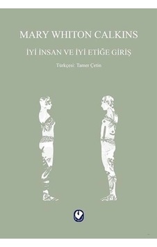 İyi İnsan Ve İyi Etiğe Giriş