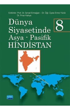 Dünya Siyasetinde Asya Pasifik 8 / Hindistan / Kolektif Dünya Siyasetinde Asya Pasifik 8 / Hindistan / Kolektif