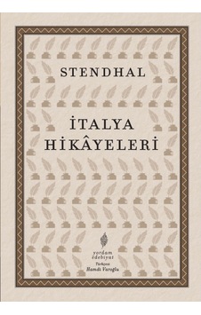 İtalya Hikayeleri - Stendhal - Yordam Edebiyat