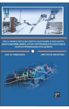 Mega Spor Etkinliklerinin Ekonomik Etkilerinin Ekonometrik / D... Mega Spor Etkinliklerinin Ekonomik Etkilerinin Ekonometrik / D...