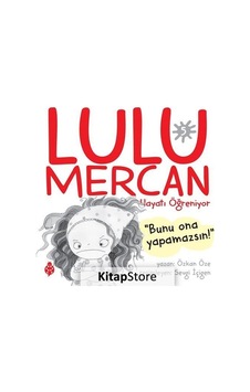 Lulu Mercan Hayatı Öğreniyor 5 - Özkan Öze - Uğurböceği Lulu Mercan Hayatı Öğreniyor 5 - Özkan Öze - Uğurböceği