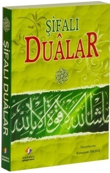 Şifalı Dualar - Saadet Yayınevi Şifalı Dualar - Saadet Yayınevi