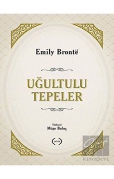 Uğultulu Tepeler - Emily Bronte - Islık Yayınları