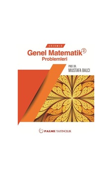 Palme Çözümlü Genel Matematik 2 Problemleri Çözümlü Palme Çözümlü Genel Matematik 2 Problemleri Çözümlü