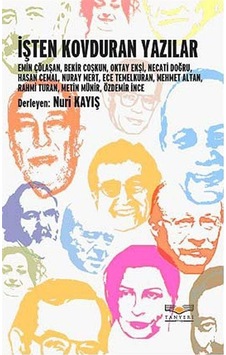 İşten Kovduran Yazılar - Nuri Kayış - Tanyeri Kitap