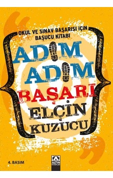 Adım Adım Başarı - Okul Ve Sınav Başarısı İçin Başucu Kitabı - Ybve-762507 Adım Adım Başarı - Okul Ve Sınav Başarısı İçin Başucu Kitabı - Ybve-762507