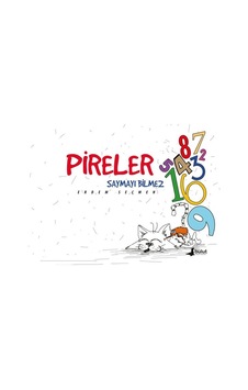 Pireler Saymayı Bilmez - Erdem Seçmen - Bulut Yayınları