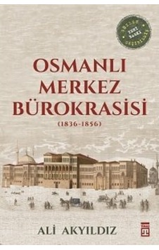 Osmanlı Merkez Bürokrasisi