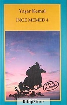 Kitapstore Ince Memed 4 / Yaşar Kemal