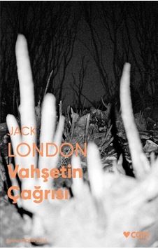 Vahşetin Çağrısı-Fotoğraflı Klasik - Jack London - Can Yayınları