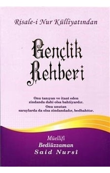 Gençlik Rehberi, Risalei Nur Külliyatından Büyük Boy-kod:350 ... Gençlik Rehberi, Risalei Nur Külliyatından Büyük Boy-kod:350 ...