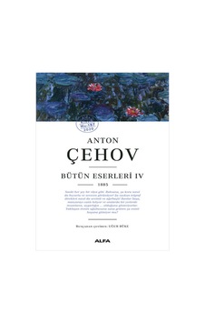 Alfa Yayınları - Anton Çehov Bütün Eserleri 4