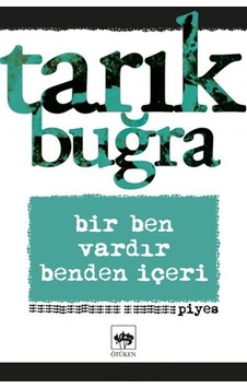 Bir Ben Vardır Benden İçeri Bir Ben Vardır Benden İçeri