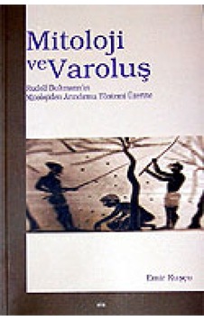 Mitoloji ve Varoluş - Emir Kuşçu - Elis Yayınları Mitoloji ve Varoluş - Emir Kuşçu - Elis Yayınları
